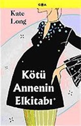 Kötü Annenin Elkitabı