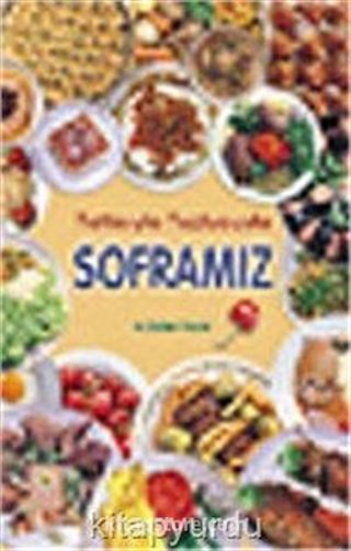 Soframız (Ciltli, Kuşe, Renkli)