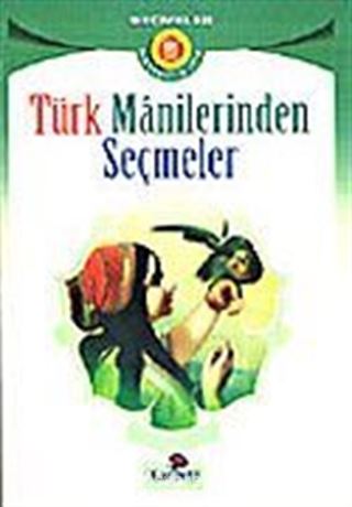 Türk Manilerinden Seçmeler