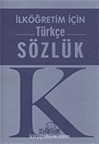 İlköğretim İçin Türkçe Sözlük (Plastik Kapak)