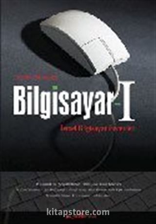 Bilgisayar-I Temel Bilgisayar Becerileri