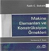 Makina Elemanları ve Konstrüksiyon Örnekleri