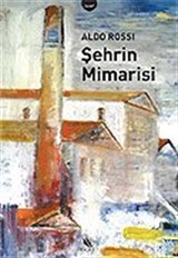 Şehrin Mimarisi