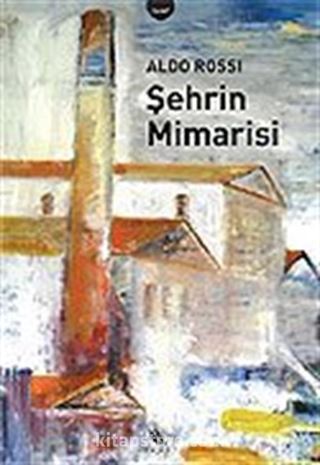 Şehrin Mimarisi