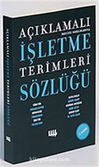 Açıklamalı İşletme Terimleri Sözlüğü - İngilizce Karşılıklarıyla