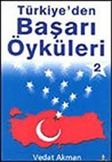 Türkiye'den Başarı Öyküleri 2