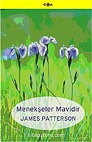 Menekşeler Mavidir