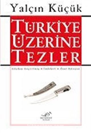 Tek Cilt - Türkiye Üzerine Tezler