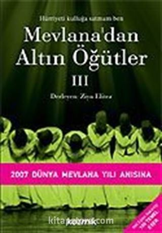 Mevlana'dan Altın Öğütler 3