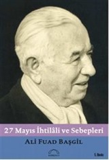 27 Mayıs İhtilali ve Sebepleri