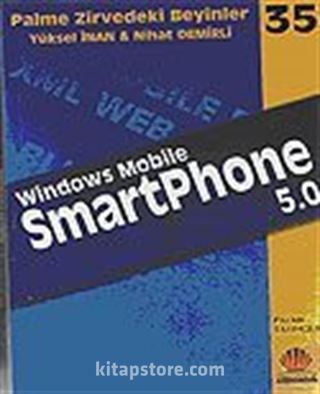 SmartPhone 5.0 / Zirvedeki Beyinler 35 / Windows Mobile