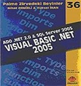 Visual Basic .Net 2005 / Zirvedeki Beyinler 36 / Ado .Net 2.0