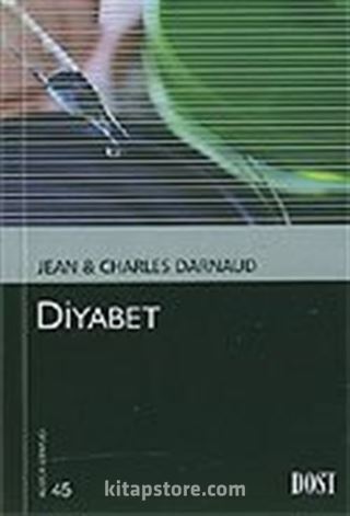 Diyabet (Kültür Kitaplığı 45)