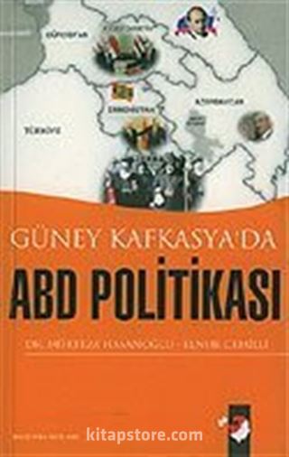 Güney Kafkasya'da ABD Politikası