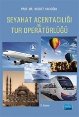 Seyahat Acentacılığı ve Tur Operatörlüğü