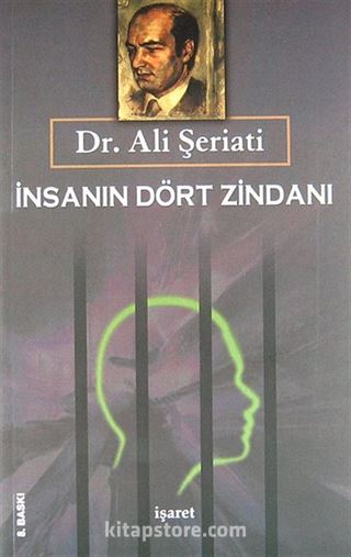 İnsanın Dört Zindanı