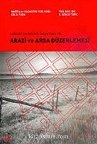 Arazi ve Arsa Düzenlemesi