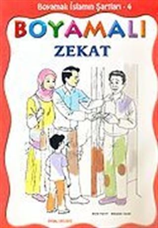 Boyamalı Zekat / İslamın Şartları 4