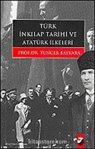 Türk İnkılap Tarihi ve Atatürk İlkeleri