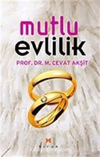 Mutlu Evlilik