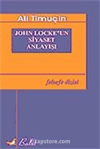 John Locke'un Siyaset Anlayışı