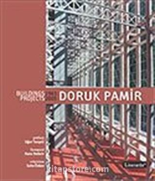 Doruk Pamir Buildings / Projects 1963-2005