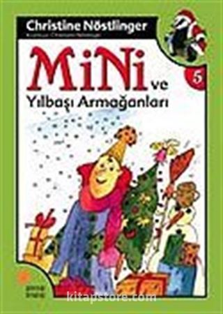 Mini ve Yılbaşı Armağanı / 5. Kitap