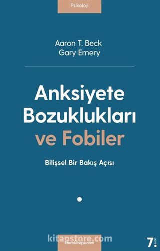 Anksiyete Bozuklukları ve Fobiler