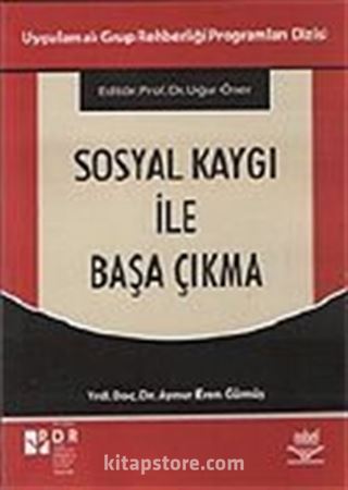 Sosyal Kaygı İle Başa Çıkma