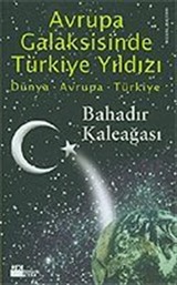 Avrupa Galaksisinde Türkiye Yıldızı