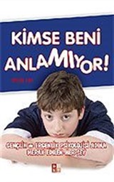 Kimse Beni Anlamıyor