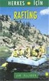 Rafting / Herkes İçin