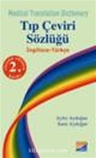 Tıp Çeviri Sözlüğü İngilizce - Türkçe