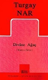 Divane Ağaç (Yunus Emre)