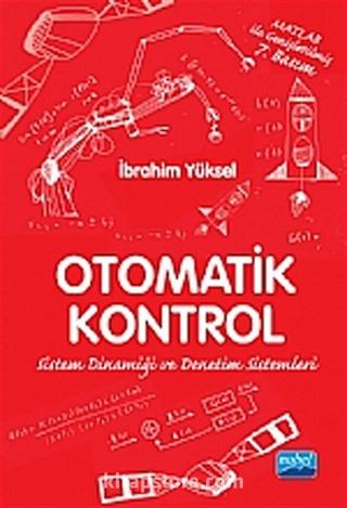 Otomatik Kontrol / Sistem Dinamiği ve Denetim Sistemleri