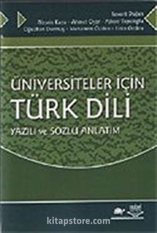 Türk Dili Yazılı ve Sözlü Anlatım / Üniversiteler İçin (Levent Doğan)