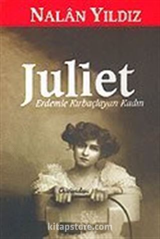 Juliet / Erdemle Kırbaçlayan Kadın