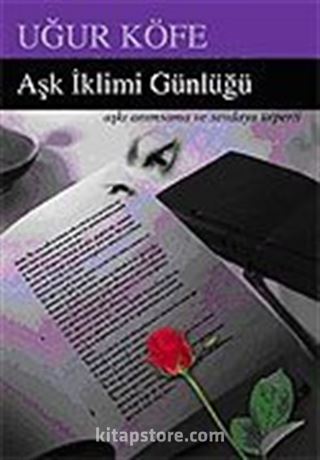 Aşk İklimi Günlüğü