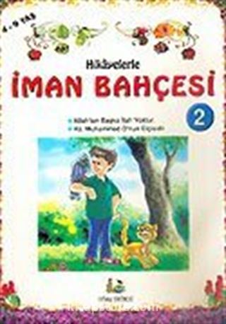 Hikayelerle İman Bahçesi 2/Büyük Boy (4-9 Yaş)