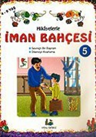 Hikayelerle İman Bahçesi 5/Büyük Boy (4-9 Yaş)