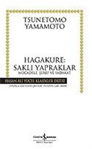 Hagakure / Saklı Yapraklar (Ciltsiz)