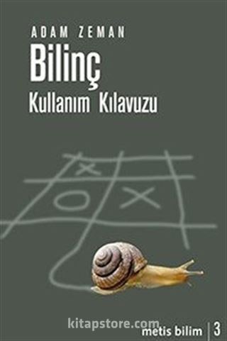 Bilinç, Kullanım Kılavuzu