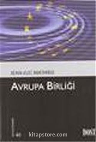 Avrupa Birliği (Kültür Kitaplığı 46)