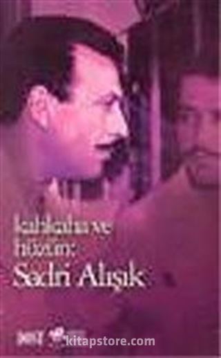 Kahkaha ve Hüzün / Sadri Alışık