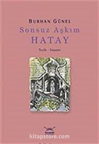 Sonsuz Aşkım Hatay