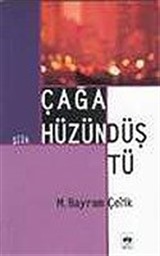 Çağa Hüzün Düştü