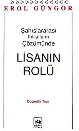 Lisanın Rolü Şahıslararası İhtilafların Çözümünde