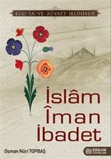 İslam İman İbadet