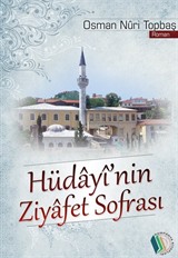 Hüdayi'nin Ziyafet Sofrası'ndan