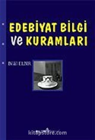 Edebiyat Bilgi ve Kuramları